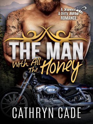 cover image of The Man With All the Honey
